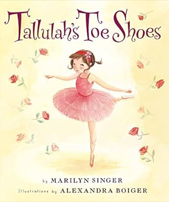 Harper Collins - Tallulah’s Toe Shoes - Marilyn Singer , Alexandra Boiger (51699) (GSO)